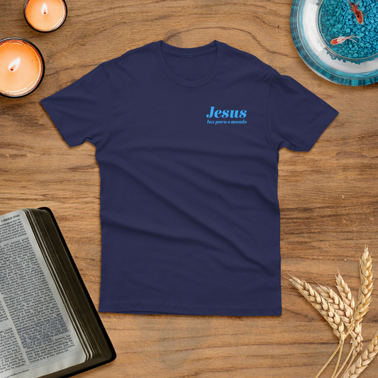 Blusa Jesus Cristo luz para o mundo